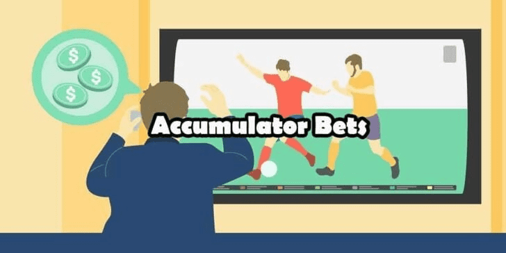 accumulator bets