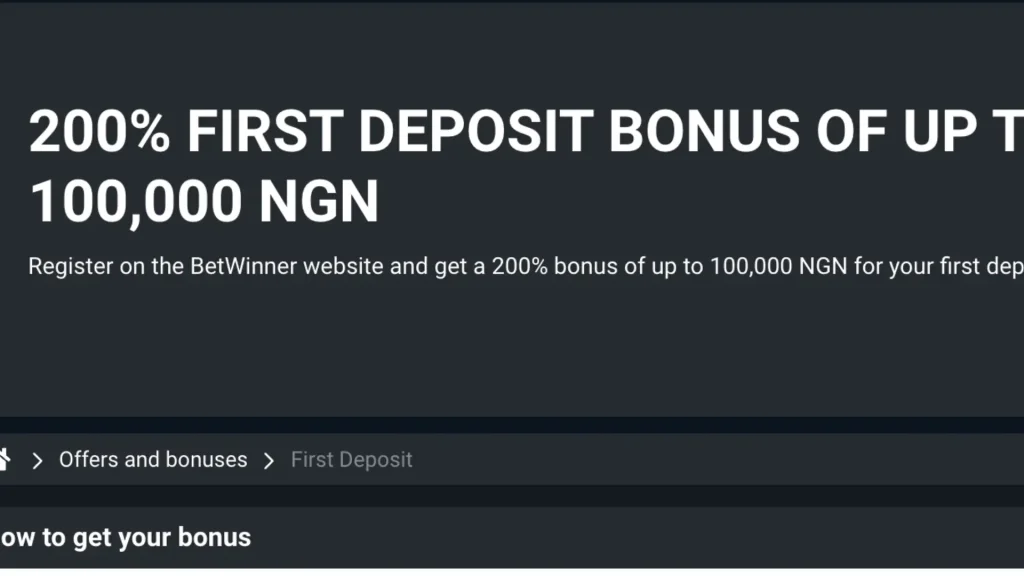 Betwinner Nigeria 6 Betwinner Welcome Bonus
